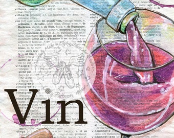 PRINT:  Vin (French Wine) Mixed Media Drawing on Dictionary Page