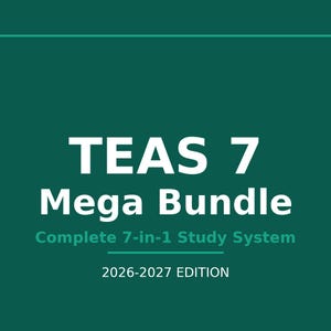 Könnte beinhalten: Ein dunkelblaugrünes digitales Studienführer-Cover mit dem weißen Text TEAS 7 Mega Bundle, gefolgt vom Untertitel Complete 7-in-1 Study System und dem Text 2026-2027 EDITION am unteren Rand, alles zentriert auf einem dunkelblaugrünen Hintergrund.