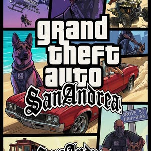 Könnte beinhalten: Eine mehrteilige grafische Illustration mit dem Grand Theft Auto San Andreas Logo. Die Szenen zeigen einen Polizeihubschrauber, eine Person mit Bandana, ein Quad, einen Deutschen Schäferhund, ein rotes Auto und eine Straßenbahn.