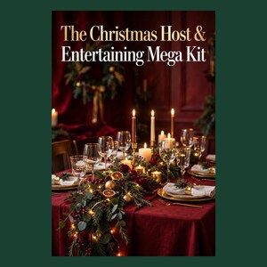 May include: A dining table set for a festive meal with a deep red tablecloth, gold-rimmed plates, white napkins with gold rings, wine glasses, and a centrepiece of greenery, dried orange slices, berries, and candles. Text reads: The Christmas Host & Entertaining Mega Kit.
