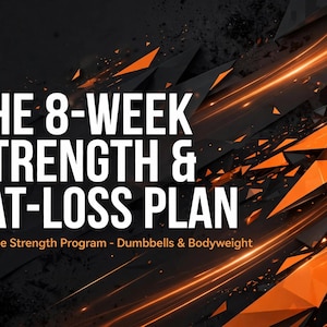 8-Week Workout Plan PDF | Home Strength Training Program with Dumbbells & Bodyweight | Digital Download