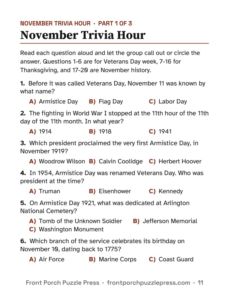 K&ouml;nnte beinhalten: Ein gedrucktes Quizblatt mit dem Titel November Trivia Hour Part 1 of 3. Das Dokument enth&auml;lt sechs Multiple-Choice-Fragen zu Veterans Day, Thanksgiving und November-Geschichte, jeweils mit den Optionen A, B und C. Die Fu&szlig;zeile zeigt Front Porch Puzzle Press und die Website frontporchpuzzlepress.com.