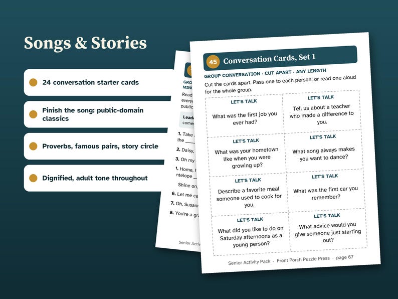 May include: A set of printable activity sheets titled Songs & Stories and Conversation Cards, Set 1. The pages feature lists of 24 conversation starter cards, public-domain song lyrics, proverbs, and prompts for group discussion with text.