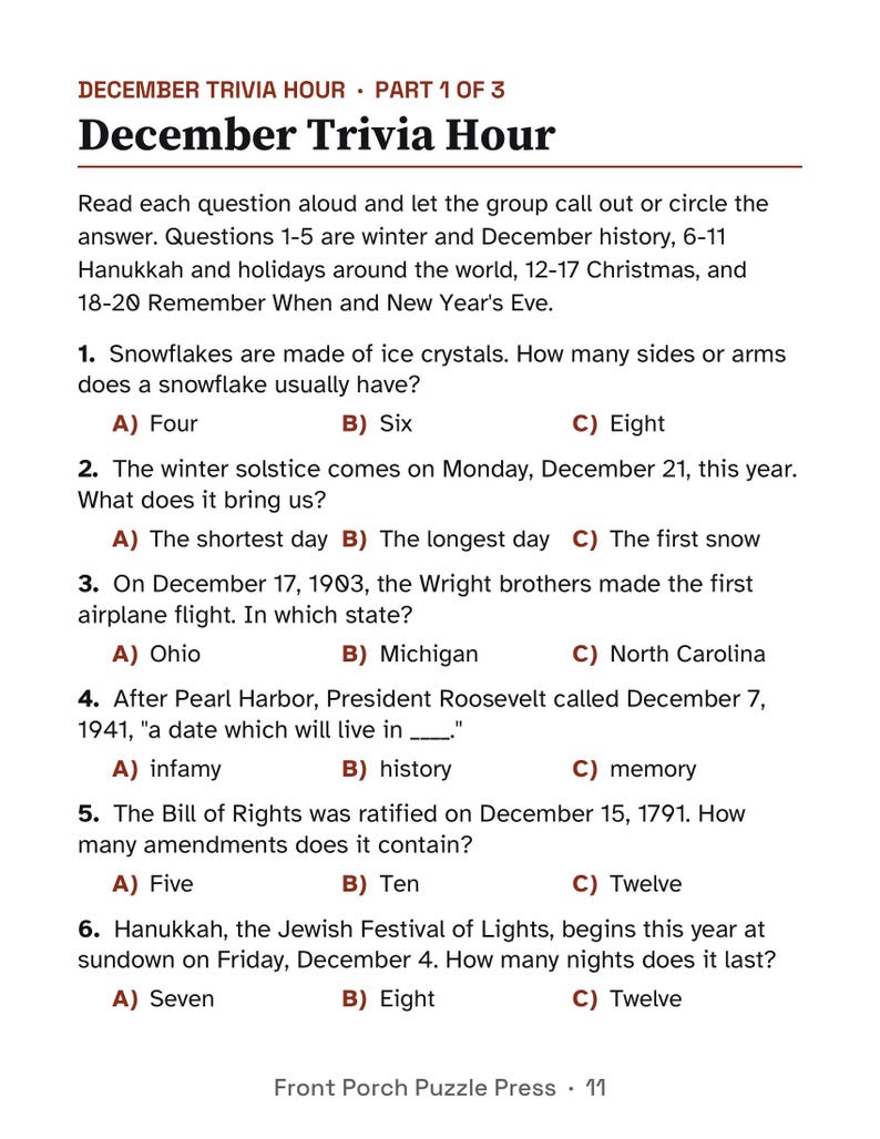 May include: A printed trivia sheet titled December Trivia Hour Part 1 of 3. The page contains six multiple-choice questions about winter, history, and holidays, with options labeled A, B, and C in red text. The footer reads Front Porch Puzzle Press 11.