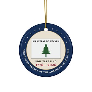 Pine Tree Flag Ornament, An Appeal to Heaven Ceramic Christmas Keepsake