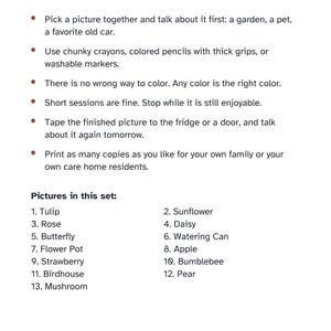 May include: A document titled Tips for Family and Caregivers with bulleted advice on coloring activities. It lists thirteen pictures in the set including a tulip, sunflower, rose, daisy, butterfly, watering can, flower pot, apple, strawberry, bumblebee, birdhouse, pear, and mushroom.
