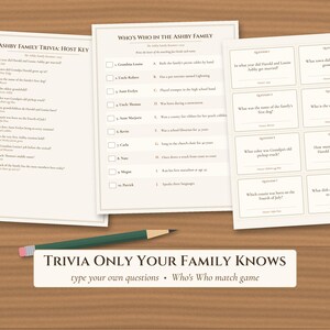 May include: Three printed sheets of paper featuring Ashby Family Trivia, a Who's Who match game, and question cards, accompanied by a green pencil. The text includes Trivia Only Your Family Knows, type your own questions, and Who's Who match game.