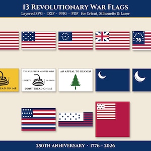 13 Revolutionary War Flags SVG Bundle, Betsy Ross Flag Layered Laser & Cricut Files