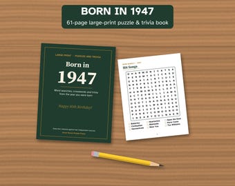 Born in 1947 Puzzle Book, 80th Birthday Gift, Large Print Trivia