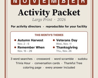 May include: A Front Porch Puzzle Press November Activity Packet for 2026 in large print. The document lists themes including Autumn Harvest, Veterans Day, Remember When, and Thanksgiving, plus word searches, crosswords, and sudoku.