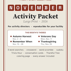 K&ouml;nnte beinhalten: Ein Aktivit&auml;tspaket f&uuml;r November 2026 von Front Porch Puzzle Press in Gro&szlig;druck. Das Dokument listet Themen wie Autumn Harvest, Veterans Day, Remember When und Thanksgiving sowie Wortsuchr&auml;tsel, Kreuzwortr&auml;tsel und weitere Aktivit&auml;ten auf.
