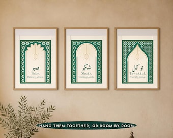 May include: Three framed wall art prints featuring green and cream geometric arch designs. Each print displays Arabic calligraphy and English text: Sabr. Patience, always., Shukr. Gratitude, daily., and Tawakkul. Trust the timing. Each includes a lantern icon.
