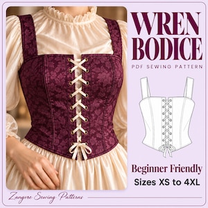 May include: A dark purple bodice with a floral pattern, featuring a front lace-up closure with cream-colored ribbon and metal grommets. The text reads WREN BODICE PDF SEWING PATTERN, Beginner Friendly, Sizes XS to 4XL, Zangore Sewing Patterns.