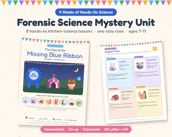 Forensic Science Unit for Kids: The Case of the Missing Blue Ribbon