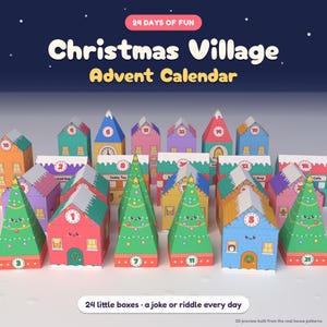 Christmas village advent calendar: 24 colorful paper house boxes with numbered doors and paper Christmas trees, with a joke or riddle inside every day