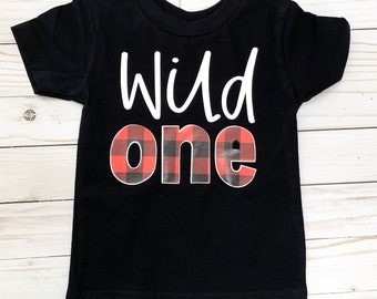 Wild One Shirt -  Wild One Birthday Shirt -  Boys 1st birthday - Buffalo plaid wild one - Lumber Jack Wild One shirt