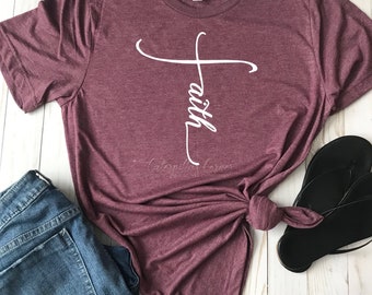 Faith Shirt, Faith Cross Shirt, Christian Shirt, Faith Shirt, Religious Shirt for women, Bible Verse Shirt