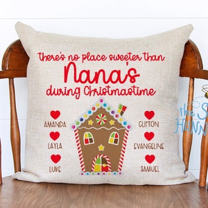 Christmas Decor / Nana&#39;s Gift / Grandma Gift / Nana pillow /  Personalized Grandkids Pillow / There&#39;s No Place Sweeter Than Nana&#39;s