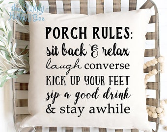 Porch pillow / Porch decor / Porch rules