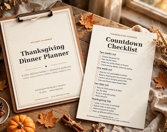 May include: A Thanksgiving Dinner Planner and Countdown Checklist printed on off-white paper. The planner is held on a wooden clipboard. The text includes headers for holiday planning, guest lists, menu planning, and a step-by-step timeline for the big day.