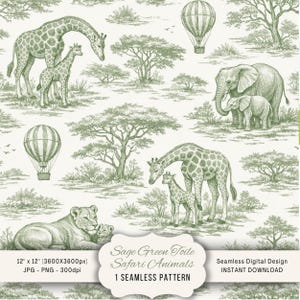 May include: Sage green toile pattern featuring safari animals like giraffes, elephants, and lions. The design includes hot air balloons and trees, creating a seamless digital design. The text on the image reads "Sage Green Toile Safari Animals 1 Seamless Pattern".
