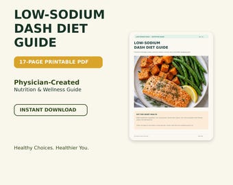 Low Sodium DASH Diet Guide PDF | Heart Healthy Nutrition & Blood Pressure Eating Guide
