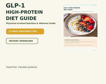 GLP-1 High Protein Diet Guide PDF | Protein Meal Ideas & Nutrition Guide for GLP-1 Users