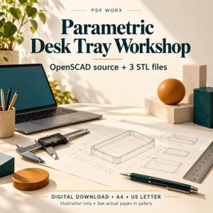 Peut inclure: Un téléchargement numérique intitulé PDF WORX Parametric Desk Tray Workshop avec code source OpenSCAD et 3 fichiers STL. L'image montre un ordinateur portable, un pied à coulisse, un dessin technique de plateau et un stylo sur un bureau.
