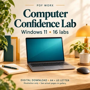 Könnte beinhalten: Ein digitaler Download mit dem Titel PDF WORX Computer Confidence Lab Windows 11 16 labs. Das Bild zeigt einen Laptop auf einem Holztisch mit Notizbuch, Stift, Maus und Tasse. Text: Digital Download, A4 + US Letter, Illustration only.
