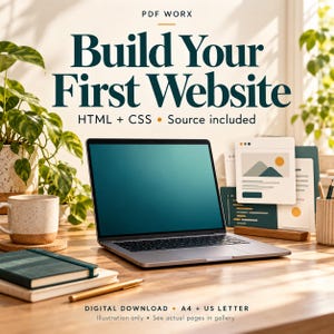 Peut inclure: Un produit en téléchargement numérique intitulé PDF WORX Build Your First Website HTML + CSS Source included. L'image montre un ordinateur portable, un carnet, un stylo et une tasse sur un bureau. Texte : Digital Download A4 + US Letter.