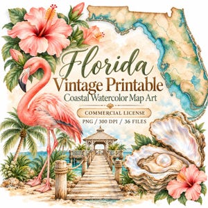 May include: A digital graphic featuring a pink flamingo, a wooden pier leading to a gazebo, an open oyster shell with a pearl, and a map of Florida. The text reads Florida Vintage Printable Coastal Watercolor Map Art Commercial License PNG 300 DPI 36 Files.