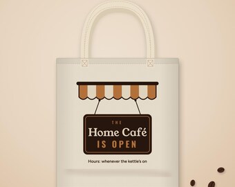 Coffee Lover Gift, The Home Café Is Open Tote Bag, Cute Coffee Shop Canvas Tote, Market Bag, Home Barista Gift for Her