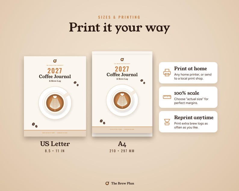 May include: A digital 2027 Coffee Journal and Brew Log template available in US Letter 8.5 by 11 inch and A4 210 by 297 mm sizes. The design features a coffee cup graphic with latte art, coffee beans, and instructions for home printing.