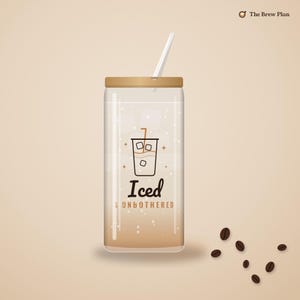 Iced Coffee Lover Gift, Iced and Unbothered Glass Cup with Lid and Straw, 16oz Can Glass, Aesthetic Iced Latte Cup for Her image 1