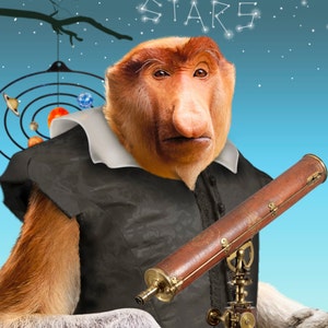 May include: A Proboscis monkey wearing a black jacket and a white collar, holding a brass telescope on a wooden tripod. The monkey is looking at a model of the solar system with planets and stars in the background. The text "IT'S IN THE STARS" is written above the monkey's head.