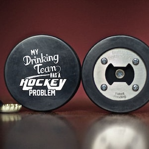 Hockey Team Gift | Bottle Opener made from a REAL Hockey Puck | Unique Hockey Gift | Ice Hockey Mom