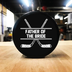 Custom Hockey Puck, Personalized Wedding Gift, Father Of The Bride Hockey, Best Man Proposal, Groomsmen Proposal, Barware Gift From Bride