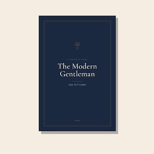 Herren-Stilratgeber (PDF), Der moderne Gentleman, Capsule Wardrobe, Dresscodes, Geschenkideen für Ihn