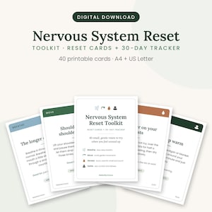 May include: A digital download Nervous System Reset toolkit featuring 40 printable cards and a 30-day tracker. The cards include text instructions for breathing, movement, and sensory exercises, presented in a clean, white layout with coloured headers.
