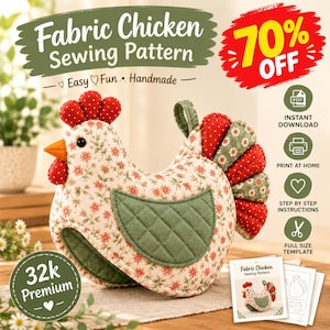 Könnte beinhalten: Ein Stoffhuhn-Schnittmuster mit cremefarbenem Körper mit rot-grünem Blumenmuster, einem gesteppten grünen Flügel sowie einem Kamm und Schwanz mit roten Punkten. Der Text lautet Fabric Chicken Sewing Pattern, Easy Fun Handmade und 70% OFF.