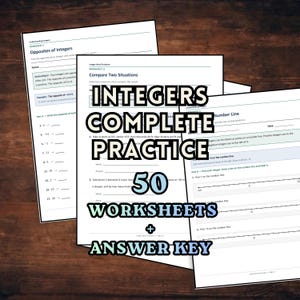 Puede incluir: Una colección de hojas de trabajo educativas de matemáticas titulada Integers Complete Practice 50 Worksheets + Answer Key. Las páginas incluyen ejercicios sobre opuestos de enteros, comparación de situaciones y trazado en una recta numérica.