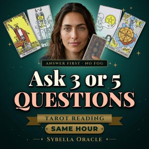May include: A digital graphic featuring a person holding a tarot card, surrounded by four tarot cards: The Magician, Ace of Cups, Ace of Pentacles, and Wheel of Fortune. Text reads: ANSWER FIRST NO FOG, Ask 3 OR 5 QUESTIONS, TAROT READING, SAME HOUR, SYBELLA ORACLE.
