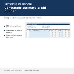 May include: A digital Contractor Estimate & Bid Builder template for Microsoft Excel. The document features 30 line-item estimate rows, editable tax and markup settings, and a customer-facing quote summary. The interface is blue and white.