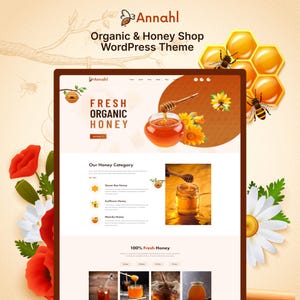 May include: A digital display of the Annahl Organic & Honey Shop WordPress theme website. The layout features a header with the text Fresh Organic Honey, a honey dipper in a jar, and sections for honey categories including Queen Bee, Sunflower, and Manuka.