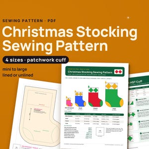 Christmas Stocking Sewing Pattern, Patchwork Cuff, 4 Sizes Lined or Unlined (Digital Download)
