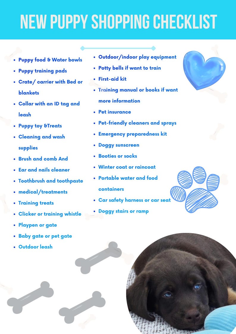 May include: A New Puppy Shopping Checklist with a list of items including food bowls, training pads, and crates. The document features a blue heart icon, a blue paw print illustration, grey bone graphics, and a photo of a brown puppy at the bottom.