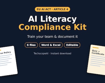 EU AI Act AI Literacy Kit, Article 4 Compliance Templates, Acceptable Use Policy, Staff Training Manual, Quiz, Certificate, Word Excel