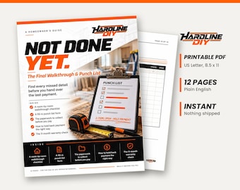 May include: A 12-page printable PDF homeowner's guide titled Hardline DIY Not Done Yet: The Final Walkthrough & Punch List. The document features a checklist, punch list form, and instructions for 8.5 x 11 inch US Letter paper format.