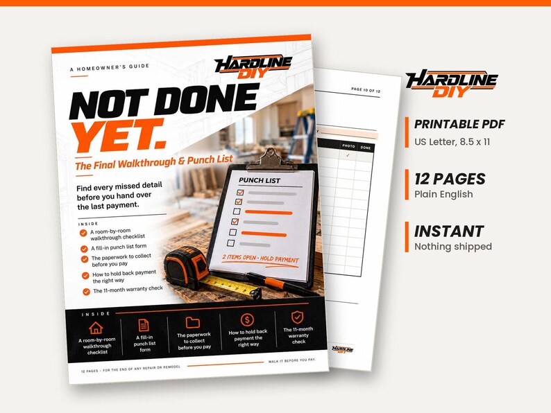 May include: A 12-page printable PDF homeowner's guide titled Hardline DIY Not Done Yet: The Final Walkthrough & Punch List. The document features a checklist, punch list form, and instructions for 8.5 x 11 inch US Letter paper format.