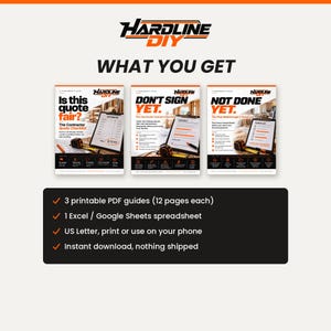 May include: Three digital guides titled Is this quote fair?, DON'T SIGN YET, and NOT DONE YET with the Hardline DIY logo. The text lists 3 printable PDF guides, 1 Excel or Google Sheets spreadsheet, US Letter format, and instant download availability.